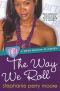 [Beta Gamma Pi Novels 02] • The Way We Roll